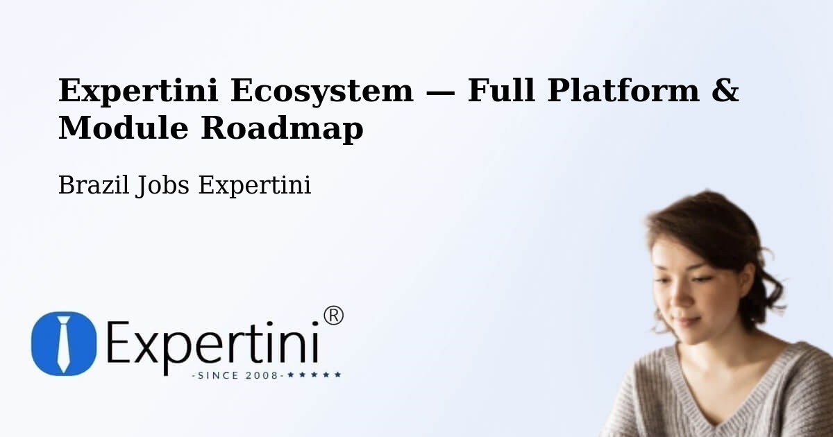 Expertini Ecosystem — Full Platform & Module Roadmap – Areado
